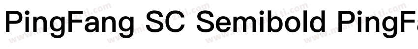 PingFang SC Semibold PingFang SC Se字体转换